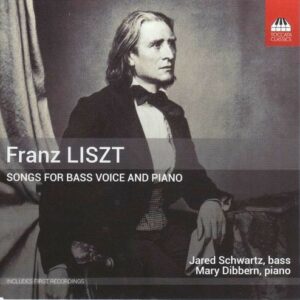 Franz Liszt: Songs For Bass Voice And Piano - Jared Schwartz