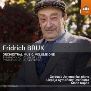 Fridrich Bruk: Orchestral Music, Volume One - Gertruda Jerjomenko