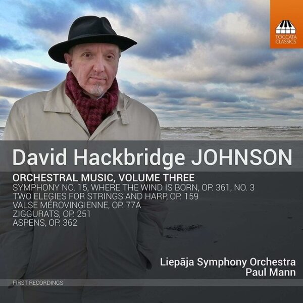 David Hackbridge Johnson: Orchestral Music Vol.3 - Paul Mann