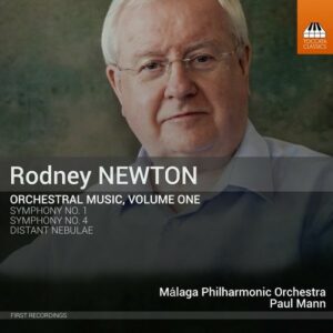 Rodney Newton: Orchestral Music, Volume One - M?alaga Philharmonic Orchestra