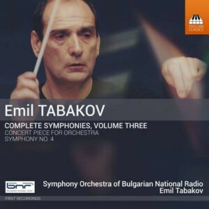 Emil Tabakov: Complete Symphonies Vol.3 - Emil Tabakov