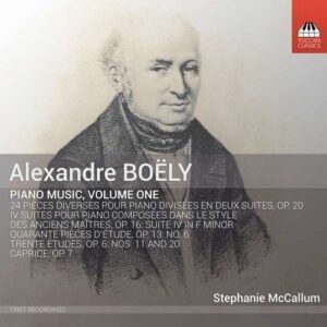 Alexandre Boely: Piano Music, Vol.1 - Stephanie McCallum