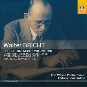 Walter Bricht: Orchestral Music Vol.1 - Andrew Constantine