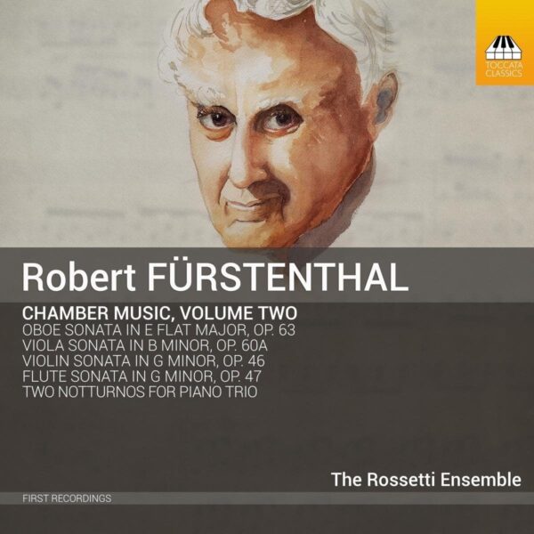 Robert Furstenthal: Chamber Music, Vol.2 - The Rossetti Ensemble