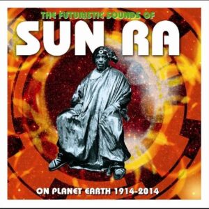 Futuristic Sounds Of - Sun Ra