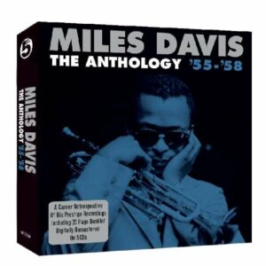 Anthology 1955-1958 - Davis, Miles