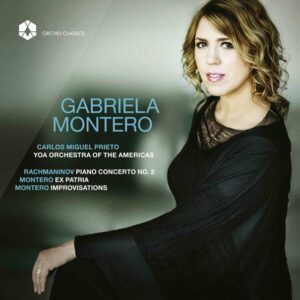 Sergei / Montero, Gabriela Rachmaninov: Gabriela Montero - Montero