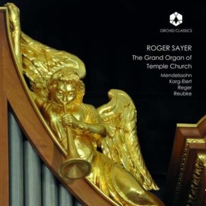 The Grand Organ Of Temple Church - Roger Sayer