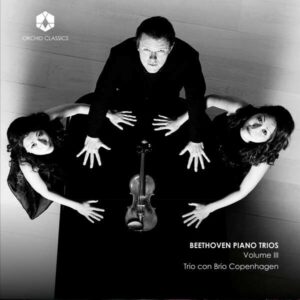 Beethoven: Piano Trios Volume 3 - Trio Con Brio Copenhagen
