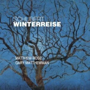 Schubert: Winterreise - Rose