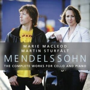 Bartholdy: Complete Works For Cello And Piano - Macleod