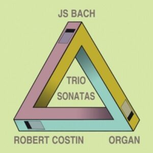 Bach: Trio Sonatas - Costin, Robert