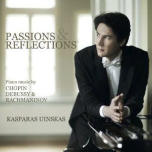 Debussy / Rachmaninov: Passions & Reflections - Uinaskas