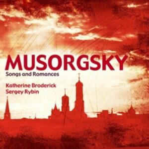 Mussorgsky: Songs And Romances - Broderick