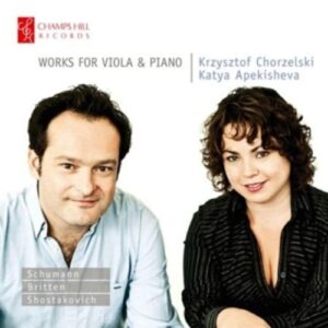 Britten, Shostakovich Schumann: Works For Viola & Piano - Chorzelski
