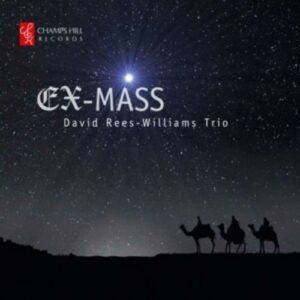 Ex-Mass - David Rees-Williams Trio