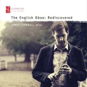 Williams / Rubbra / Holst / Walmisley / Berkeley / Longstaff: The English Oboe: Rediscovered - Turnbull