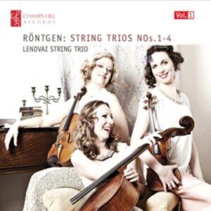Röntgen: String Trios Nos. 1 - 4 - Lendvai String Trio