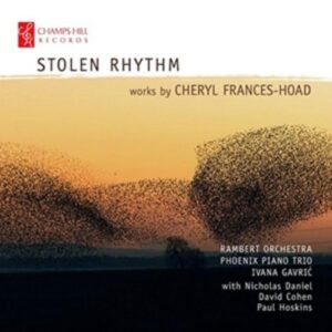 Cheryl Frances-Hoad: Stolen Rhythm - Phoenix Piano Trio