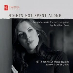 Dove: Nights Not Spent Alone - Kitty Whately