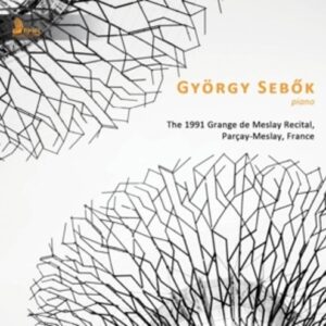The 1991 Grange De Meslay Recital - György Sebök