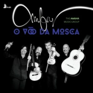 O Voo Da Mosca - The Ambar Music Group