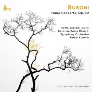 Busoni: Piano Concerto - Pietro Scarpini