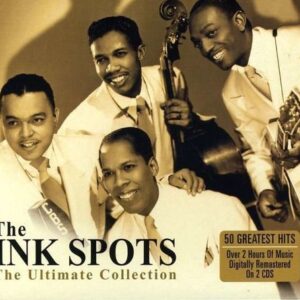 Ultimate Collection - Ink Spots