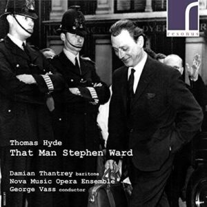 Hyde: That Man Stephen Ward - Nova Music Opera Ensemble