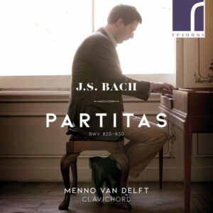 Bach: Partitas BWV 825-830 - Menno van Delft