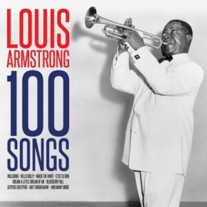 100 Songs - Louis Armstrong