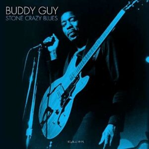 Stone Crazy Blues (Vinyl) - Buddy Guy