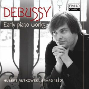 Debussy: Early Piano Works - Suite bergamasque