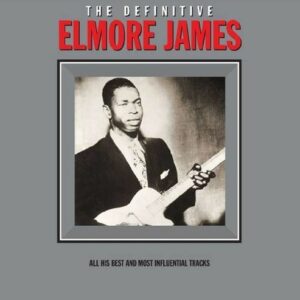 Definitive (Vinyl) - Elmore James