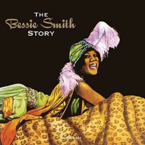 The Bessie Smith Story (Vinyl)