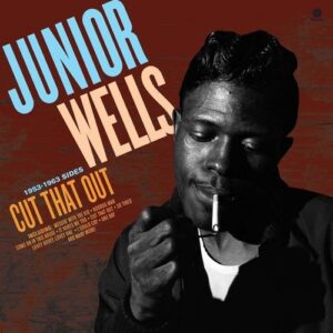Cut That Out! (Vinyl) - Junior Wells