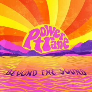 Beyond The Sound (Vinyl) - Scott Morgan's Powertrane