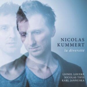 Nicolas Kummert: La Diversite - Lionel Lourke