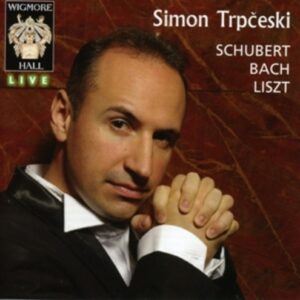 Liszt Schubert: Wigmore Hall Live