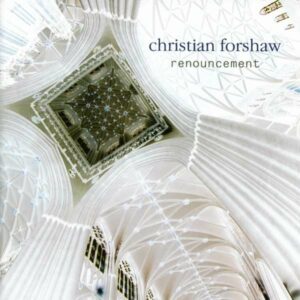 Forshaw, Christian: Renouncement
