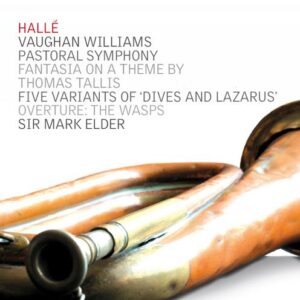 Ralph Vaughan Williams: Pastoral Symphony; Fantasia On A Th - Halle - Elder