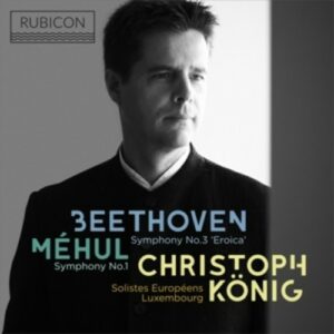 Beethoven: Symphony N'3 "Eroica" / Mehul: Symphony N'1 - Christoph König