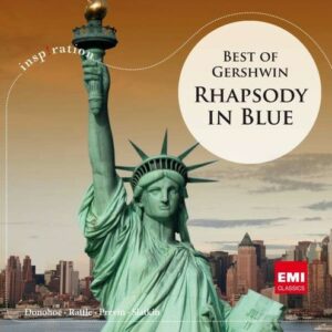 Rhapsody In Blue: Best Of Gershwin