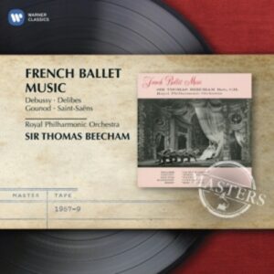 French Ballet Music - Sir Thomas Beecham