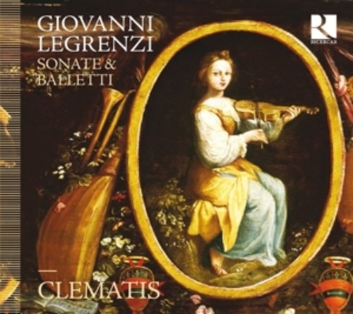 Giovanni Legrenzi: Sonate & Balletti - Clematis