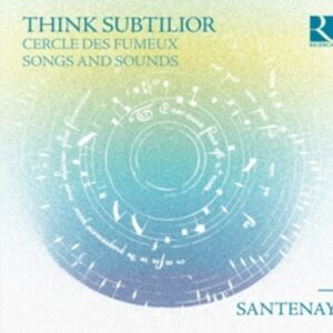 Think Subtilior - Ensemble Santenay