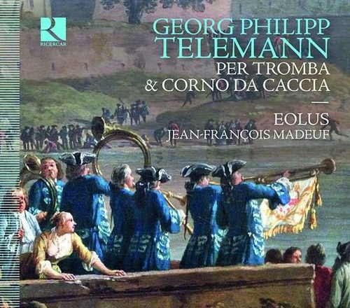 Telemann: Per Tromba & Corno Da Caccia - Ensemble Eolus