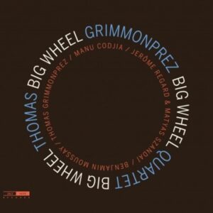 Big Wheel - Thomas Grimmonprez