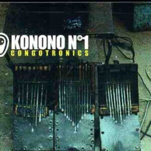 Congotronics - Konono N1