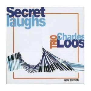 Secret Laughs - Charles Loos